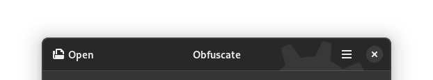 Obfuscate, with no open file, adapted