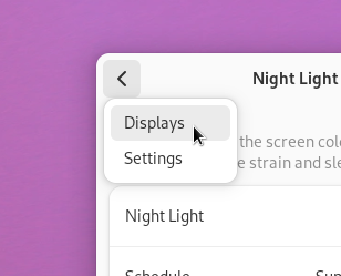 Screenshot of a back button context menu in Settings, opened on the Night Light page and showing Displays and Settings items. Displays is hovered