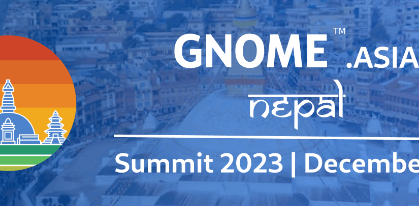 GNOME.Asia 2023 will be held in Kathmandu, Nepal